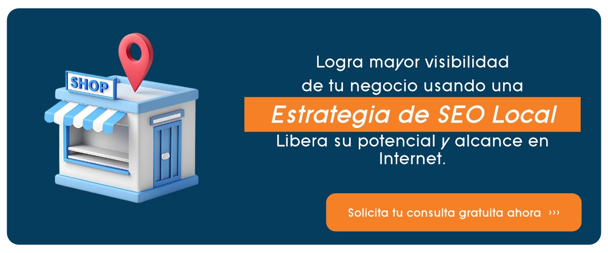 Potencia la presencia de tu negocio usando una estrategia de SEO local