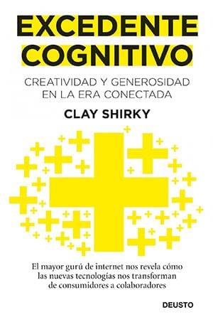 Excedente cognitivo, de Clay Shirky