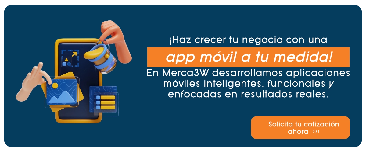 Desarrollo de apps para llevar tu negocio a otro nivel