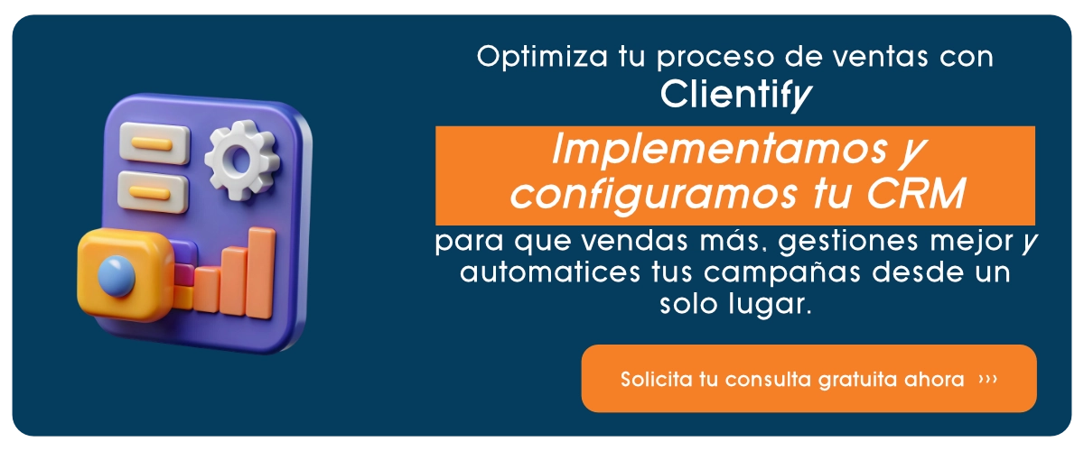 Integración de CRM en tus campañas para medir y fidelizar clientes.