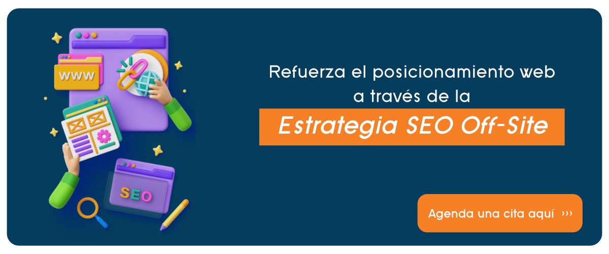 Refuerza el posicionamiento web orgánico a través de la estrategia SEO Off-Site