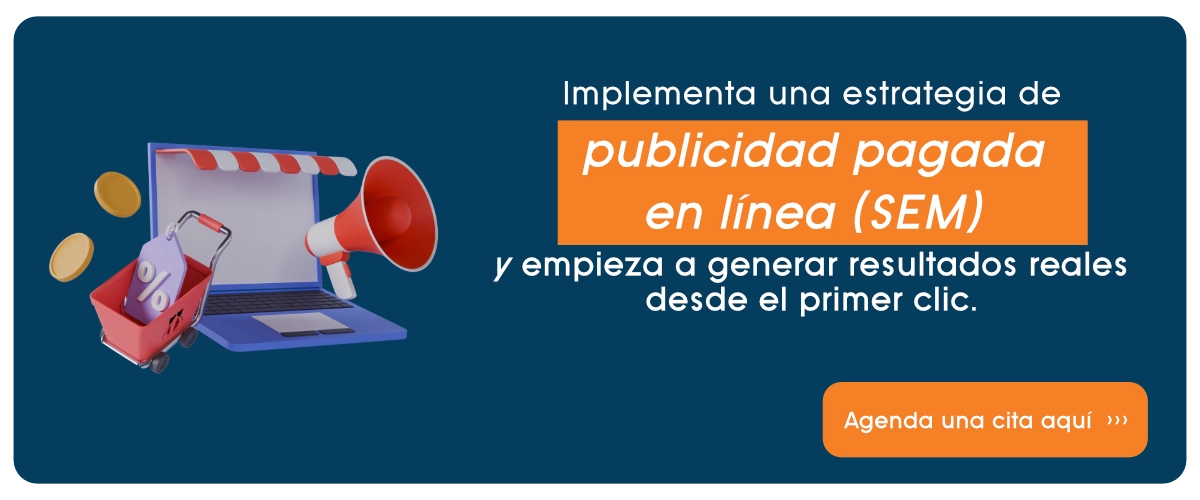 Agencia de campañas pagadas en Línea SEM